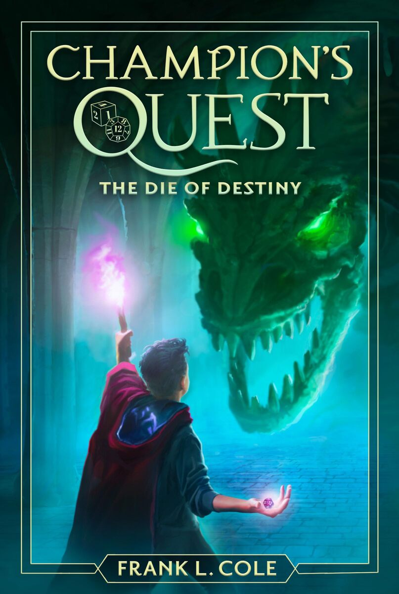 The Die of Destiny (Champion&#39;s Quest) [Hardcover] Frank L. Cole - $10.05