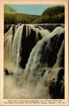 Canada Ontario Port Arthur Fort William High Falls Pigeon River Vintage Postcard - £5.12 GBP
