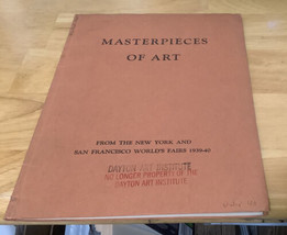 Masterpieces Of Art New York &amp; San Francisco World Fairs 1940 - £13.97 GBP