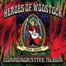 Heroes of Woodstock 1969-2009 Various Artists - $10.79