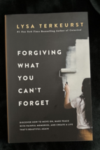 Forgiving What You Can&#39;t Forget by LYSA TERKEURST - £9.10 GBP