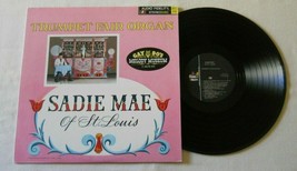 Sadie Mae of St. Louis-Trumpet Fair Organ-1967 Audio Fidelity LP-Gay 90&#39;s Museum - £4.05 GBP