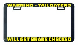 Warning tailgaters will get brake checked funny license plate frame holder tag - £5.47 GBP