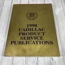 1990 Cadillac Product Service Publications H2752B - $11.63