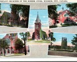 Protestant Churches Of Border Cities Windsor Ontario Canada UNP WB Postc... - $9.85