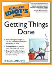 The Complete Idiot&#39;s Guide to Getting Things Done - £7.67 GBP