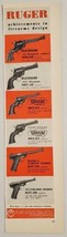 1959? Print Ad Ruger Pistols &amp; Revolvers 6 Models Shown Sturm Southport,CT - £10.56 GBP