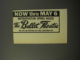 1956 The Ballet Theatre Ad - Now thru May 6 Metropolitan Opera House - £14.78 GBP
