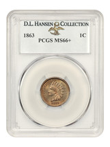 1863 1C PCGS MS66+ ex: D.L. Hansen - $4,837.88