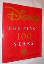 Paperback Book Walt Disney The First 100 Years Updated Ed Mickey Donald Duck - $66.28