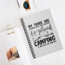 Camping Lover Spiral Notebook - Inspiring Artwork - Perfect for Camping Buddies  - $18.54