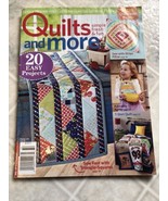 Quilts and More Magazine 20 Projects Summer 2013 Better Homes and Gardens - £14.36 GBP