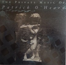 Patrick O&#39;Hearn - The Private Music of Patrick O&#39;Hearn (CD 1992) VG++ 9/10 - £7.87 GBP