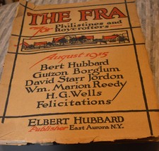 The Fra For Philistines, August, 1915 [Paperback] by H G Wells, Elbert Hubbard - £31.96 GBP