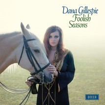 Dana Gillespie - Foolish Seasons (Vinyl LP 2022, Remastered, Record Store Day) - $29.52