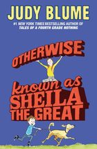 Otherwise Known as Sheila the Great [Paperback] Blume, Judy - £2.28 GBP