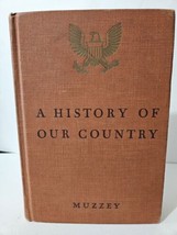 A History of Our Country by David Seville Muzzey 1942 Hardcover textbook - £10.47 GBP