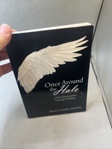 Once Around the Halo : A Poetic Journey from Grieving to Healing Signed - $29.69