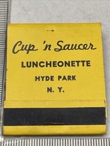 Vintage Matchbook  Cup ‘n Saucer Luncheonette  Hyde Pard, N.Y.  gmg  Unstruck - $14.85