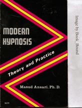 Modern Hypnosis: Theory and Practice Ansari, Masud - $4.07