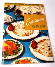 Culinary Arts Institute Entertaining Six or Eight Cookbook 1956 - £7.06 GBP