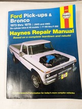 Haynes Ford Pick-Ups &amp; Bronco Repair Manual Haynes #36054 1973-1979 F-10... - £15.95 GBP