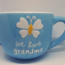 Sandra Magsamen Mug We Love Grandma Blue Coffee Tea Cup Gift  - £8.90 GBP