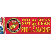 US Military Armed Forces Bumper Sticker - USMC Marines - &quot;Not As Mean, Not As Le - £6.95 GBP