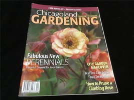 Chicagoland Gardening Magazine March/April 2014 Fabulous New Perennials - £7.86 GBP