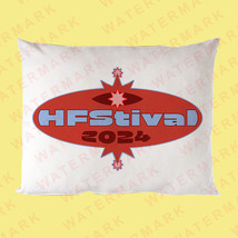 HFSTIVAL 2024 Pillow Cases - $23.00
