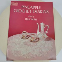 Vintage Pineapple Crochet Designs Dover Needlework Series - $13.10