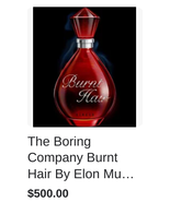 Elon Musk SOLD OUT Burnt Hair Perfume Boring Company Genuine Collector - $5,498.68 MXN