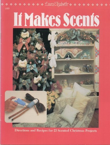 It Makes Scents Elizabeth, Laura - $2.97