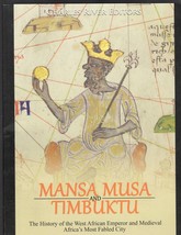 Mansa Musa and Timbuktu: The West African Emperor and Africa&#39;s Most Fabled City - $7.85