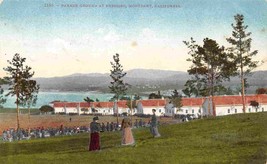 Parade Ground Presidio Military Camp Monterey California 1910 postcard - £5.55 GBP
