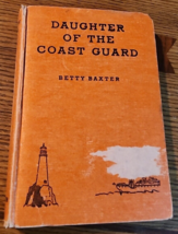 Daughter Of The Coast Guard by Betty Baxter - £3.70 GBP