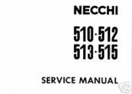 Necchi Lelia 510 512 513 515 Machine SERVICE Manual hard copy - $15.99