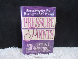 1993 Pressure Points by Gary J. Oliver &amp; H. Norman Wright Hardback Book - $5.95