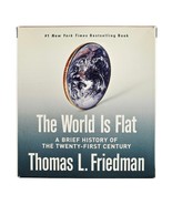 The World is Flat Brief History of the 21st Century Thomas L. Friedman A... - $35.99