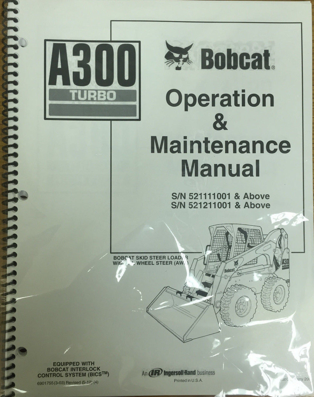 Bobcat A300 Skid Steer Operation &amp; Maintenance Manual Operator/Owners 1 ... - $20.24