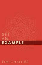 Set An Example by Tim Challies (English) Paperback Book - £4.67 GBP