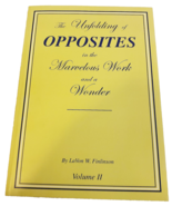 FINLINSON: The Unfolding of Opposites in the Marvelous Work &amp; A Wonder- ... - £20.51 GBP