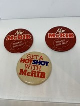 Lot of 3 Vintage MCRIB McDonald&#39;s Badge Pinbacks Pins - $21.17
