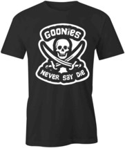 Goonies Never Say Die T Shirt Tee Short-Sleeved Cotton S1BSA975 Humor - £15.60 GBP+
