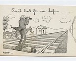 Don&#39;t Look For Me Before Undivided Back Postcard Railroad Tracks  - $9.90