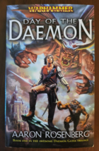 Warhammer: Day of the Daemon by Aaron Rosenberg (2006, Paperback) - £8.88 GBP