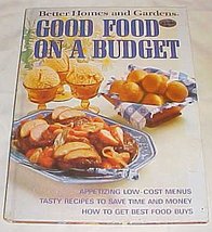 Better Homes and Gardens Good Food on a Budget Joyce Trollope and Nancy Morton - $10.88