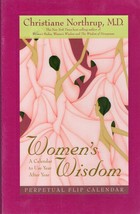 Women&#39;s Wisdom Perpetual Flip Calendar Northrup, Christiane - £12.10 GBP