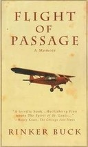 Flight Of Passage - A Memoir [Paperback] Buck, Rinker - £7.52 GBP