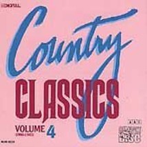 Country Classics 4 [Audio CD] Various Artists - $10.39